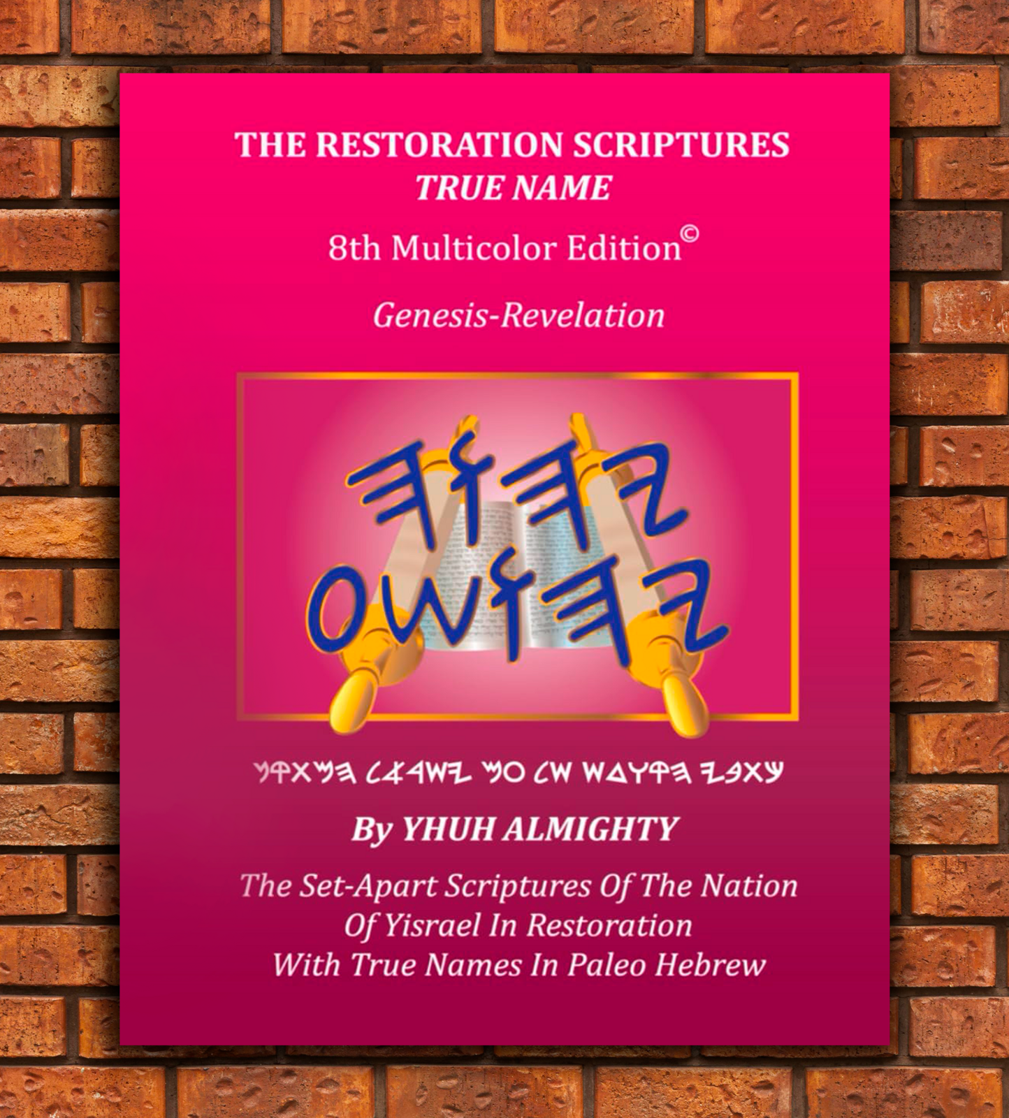 The Restoration Scriptures True Name Eighth Multicolor Edition-Hardcover With Larger Print