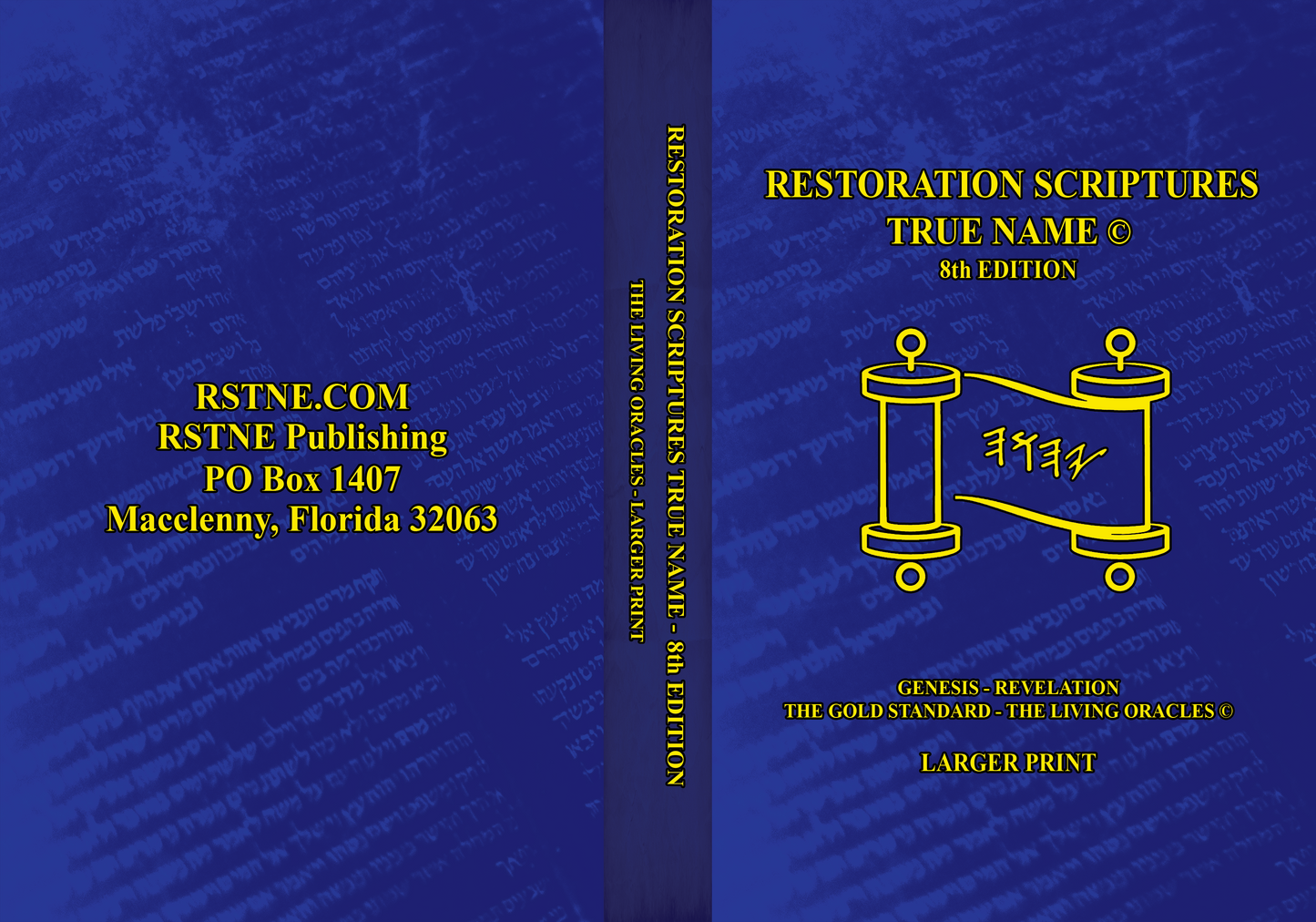 The Restoration Scriptures True Name Larger Print Eighth Edition-Hardcover - Genesis-Revelation
