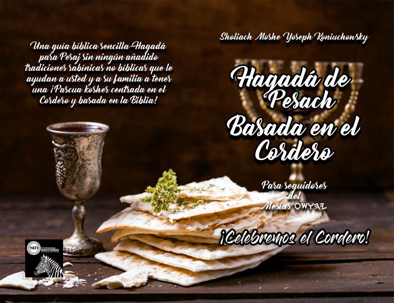 Hagadá de Pesach Basada En El Cordero En Tapa Suave