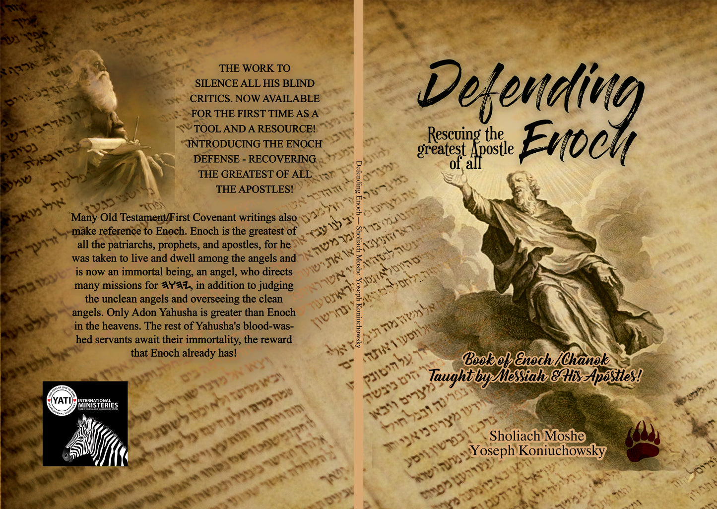 Defending Enoch-Recovering The Greatest of The Apostles: Book of Enoch-Chanok Taught By Messiah & His Apostles!