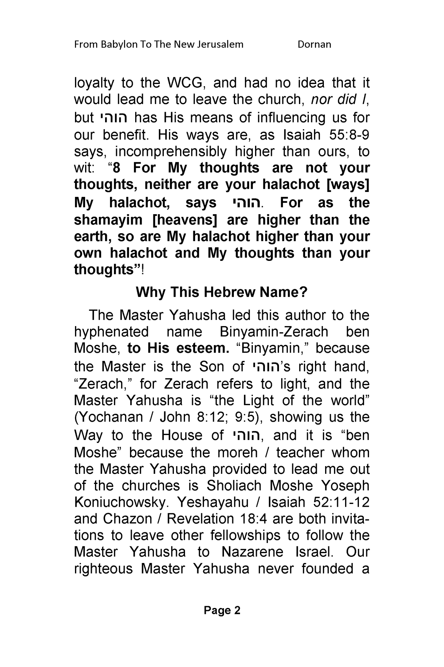 My Exodus From Babylon to Yahrushalayim-The Journey of Elder  Benyamin Zerach Ben Moshe-Softcover