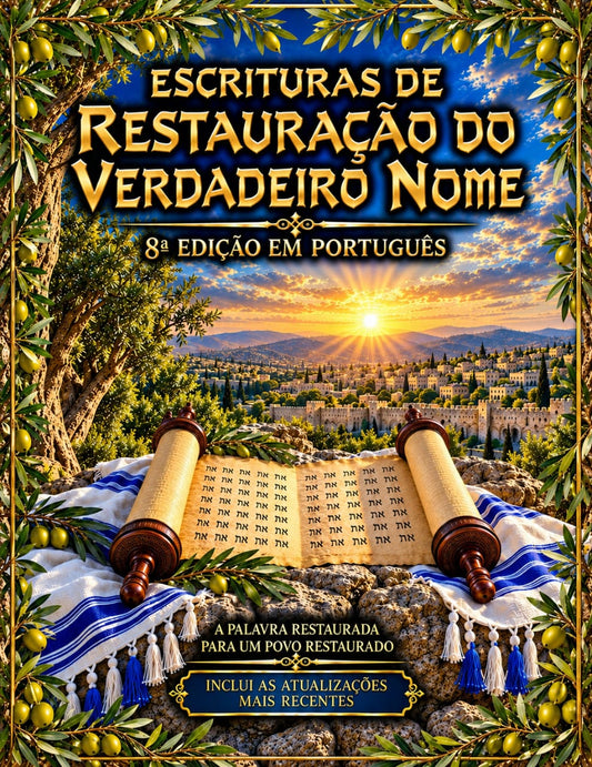 Escrituras de Restauração do Verdadeiro Nome - 8ª Edição Em Português