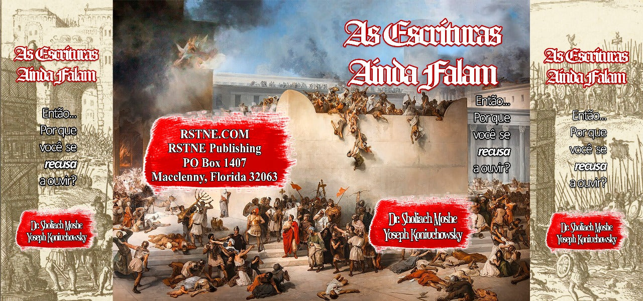 As Escrituras Ainda Falam. Por que Você ainda Não Está Ouvindo