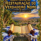 Escrituras de Restauração do Verdadeiro Nome - 8ª Edição Em Português