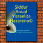 El Siddur Anual Yisraelita Nazareno En Tapa Suave
