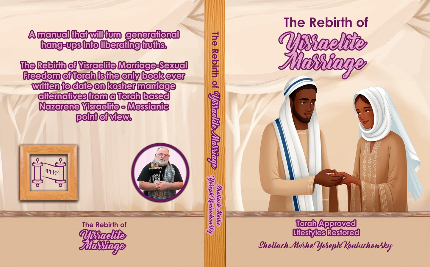 The Rebirth Of Yisraelite Marriage-A Manual For Growth & Healing-Softcover