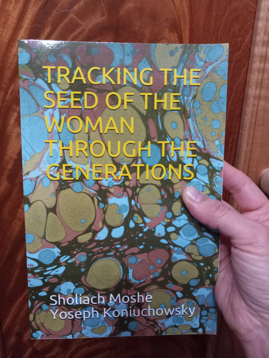 Tracking The Seed Of The Woman Through The Generations